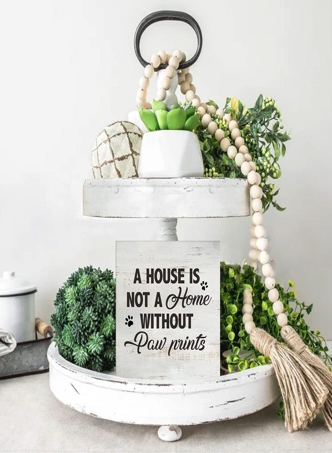 MAVOTEN Dog Cat Quote a House is Not a Home Without Paw Prints Wood Box Sign Rusitc Wooden Box Sign Farmhouse Home Living Room Desk Shelf Decor, Pet Lover Gift (5 X 5 Inch) - Image 4